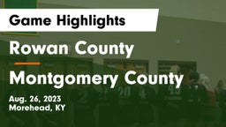 Rowan County  vs Montgomery County Game Highlights - Aug. 26, 2023