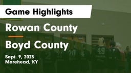 Rowan County  vs Boyd County Game Highlights - Sept. 9, 2023