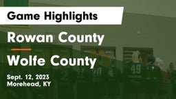 Rowan County  vs Wolfe County Game Highlights - Sept. 12, 2023