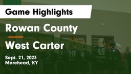 Rowan County  vs West Carter Game Highlights - Sept. 21, 2023