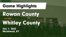 Rowan County  vs Whitley County Game Highlights - Oct. 7, 2023
