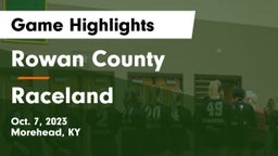 Rowan County  vs Raceland Game Highlights - Oct. 7, 2023