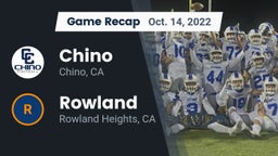 Recap: Chino  vs. Rowland  2022