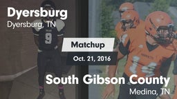 Matchup: Dyersburg vs. South Gibson County  2016