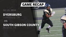 Recap: Dyersburg  vs. South Gibson County  2016