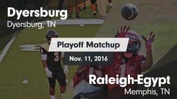 Matchup: Dyersburg vs. Raleigh-Egypt  2016