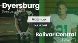 Matchup: Dyersburg vs. Bolivar Central  2017