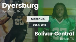 Matchup: Dyersburg vs. Bolivar Central  2018