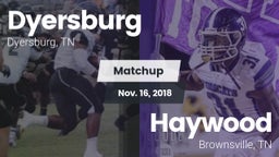 Matchup: Dyersburg vs. Haywood  2018