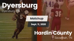 Matchup: Dyersburg vs. Hardin County  2020
