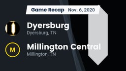 Recap: Dyersburg  vs. Millington Central  2020