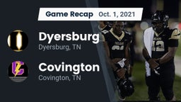 Recap: Dyersburg  vs. Covington  2021