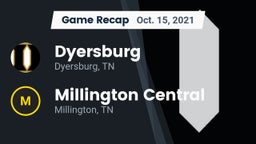 Recap: Dyersburg  vs. Millington Central  2021