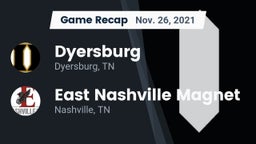 Recap: Dyersburg  vs. East Nashville Magnet 2021