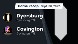 Recap: Dyersburg  vs. Covington  2022