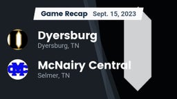 Recap: Dyersburg  vs. McNairy Central  2023