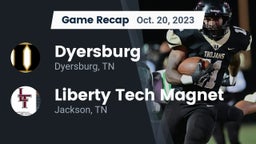 Recap: Dyersburg  vs. Liberty Tech Magnet  2023