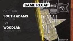Recap: South Adams  vs. Woodlan  2016