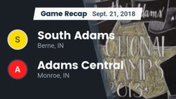 Recap: South Adams  vs. Adams Central  2018