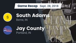 Recap: South Adams  vs. Jay County  2018