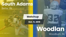 Matchup: South Adams vs. Woodlan  2019