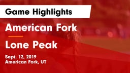 American Fork  vs Lone Peak Game Highlights - Sept. 12, 2019