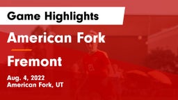 American Fork  vs Fremont  Game Highlights - Aug. 4, 2022