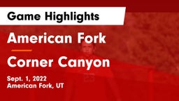 American Fork  vs Corner Canyon Game Highlights - Sept. 1, 2022