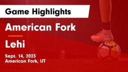 American Fork  vs Lehi  Game Highlights - Sept. 14, 2023