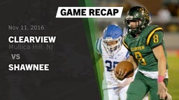 Recap: Clearview  vs. Shawnee 2016