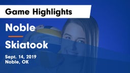 Noble  vs Skiatook  Game Highlights - Sept. 14, 2019