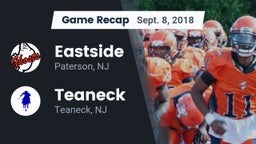Recap: Eastside  vs. Teaneck  2018