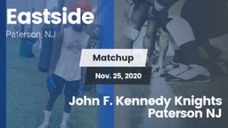 Matchup: Eastside vs. John F. Kennedy Knights Paterson NJ 2020
