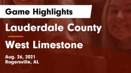 Lauderdale County  vs West Limestone Game Highlights - Aug. 26, 2021