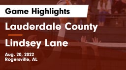 Lauderdale County  vs Lindsey Lane Game Highlights - Aug. 20, 2022