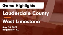 Lauderdale County  vs West Limestone  Game Highlights - Aug. 20, 2022