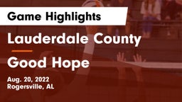 Lauderdale County  vs Good Hope  Game Highlights - Aug. 20, 2022