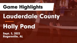 Lauderdale County  vs Holly Pond Game Highlights - Sept. 3, 2022