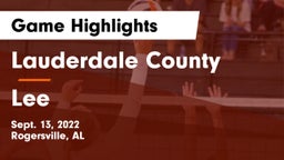 Lauderdale County  vs Lee Game Highlights - Sept. 13, 2022