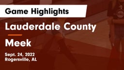 Lauderdale County  vs Meek Game Highlights - Sept. 24, 2022