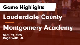 Lauderdale County  vs Montgomery Academy  Game Highlights - Sept. 24, 2022