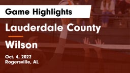 Lauderdale County  vs Wilson  Game Highlights - Oct. 4, 2022