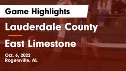 Lauderdale County  vs East Limestone  Game Highlights - Oct. 6, 2022