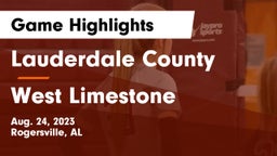 Lauderdale County  vs West Limestone  Game Highlights - Aug. 24, 2023