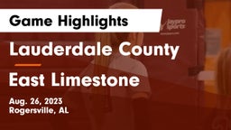 Lauderdale County  vs East Limestone  Game Highlights - Aug. 26, 2023