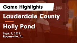Lauderdale County  vs Holly Pond Game Highlights - Sept. 2, 2023