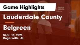 Lauderdale County  vs Belgreen Game Highlights - Sept. 16, 2023