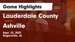 Lauderdale County  vs Ashville Game Highlights - Sept. 23, 2023