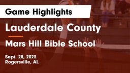 Lauderdale County  vs Mars Hill Bible School Game Highlights - Sept. 28, 2023
