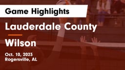 Lauderdale County  vs Wilson  Game Highlights - Oct. 10, 2023